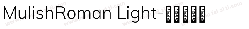 MulishRoman Light字体转换